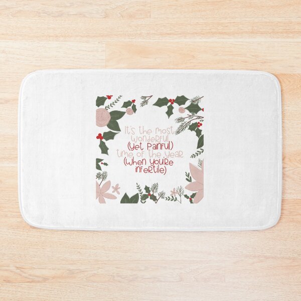 Item preview, It’s the most wonderful (yet painful) time of the year (when you’re infertile) designed and sold by Babydust.