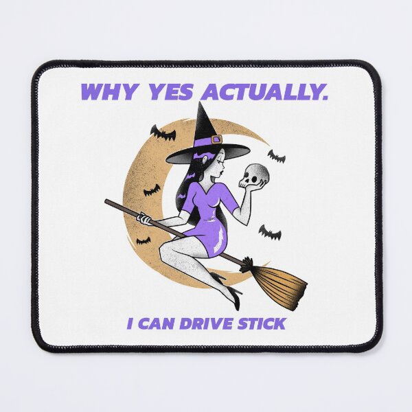 Item preview, Why Yes Actually. I Can Drive Stick designed and sold by novelapparels.