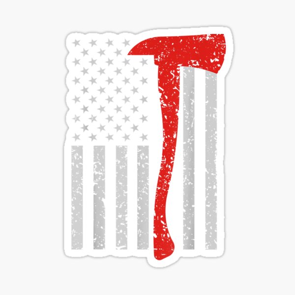 Firefighter American Flag Axe T Shirt: Thin Red Line Patriot Sticker