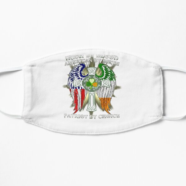 Irish By Blood American By Birth Patriot By Choice Vintage Flat Mask