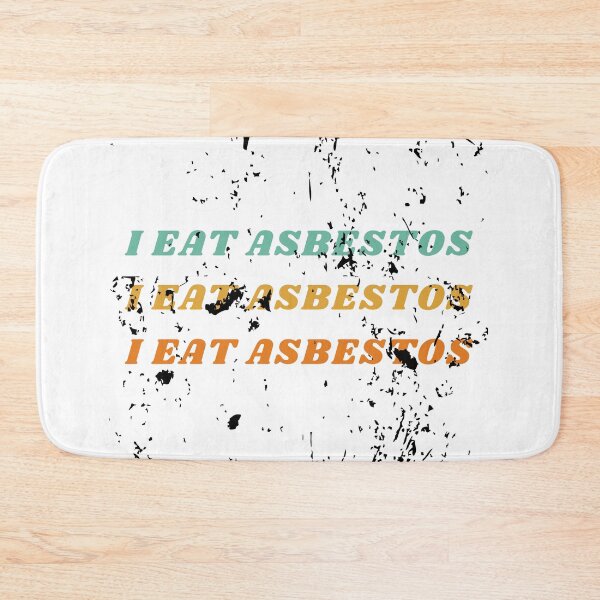 Item preview, I Eat Asbestos funny  designed and sold by oufa.