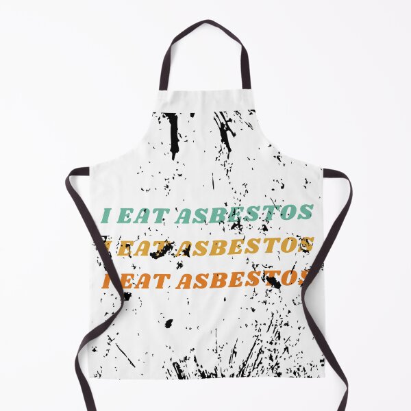 Item preview, I Eat Asbestos funny designed and sold by oufa.