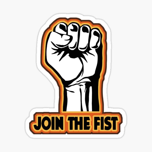 Join the Fist Sticker