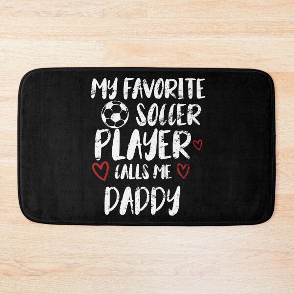 Item preview, my favorite soccer player call me daddy, funny gift idea for daddy football lovers designed and sold by KHELISTORE.
