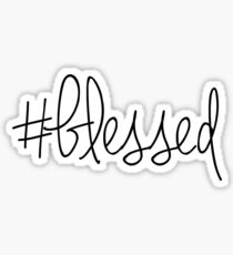 #blessed Sticker