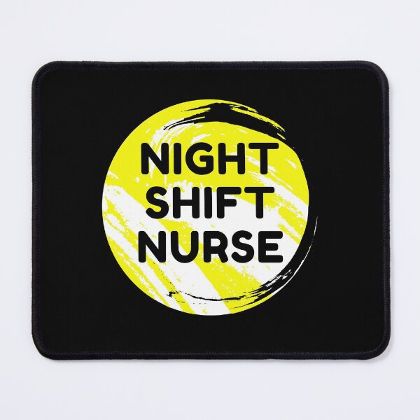 Item preview, Night Shift Nurse Rules designed and sold by ExploreTheStore.