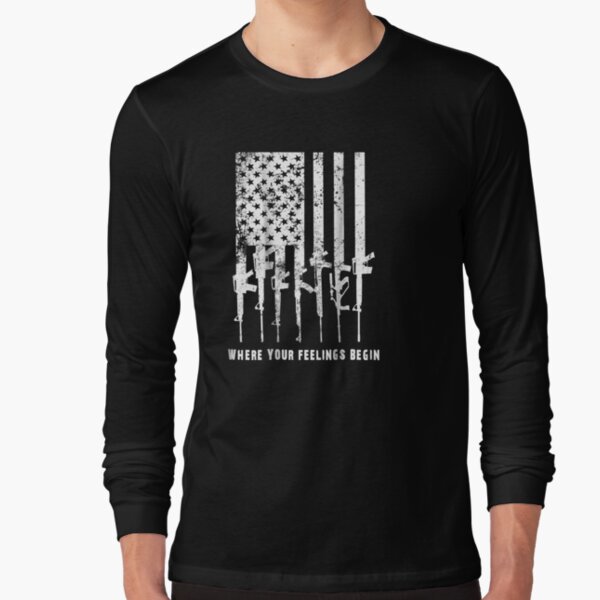 2nd Amendment Feelings America Usa Patriotic Funny Long Sleeve T-Shirt