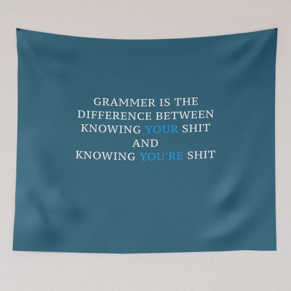 Item preview, Grammar is Knowing Your Sh*t designed and sold by aribluestein.