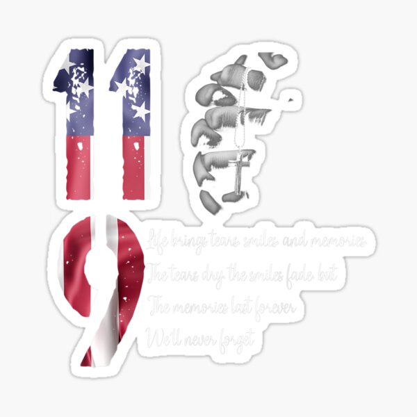 11-9 Patriots Day Pray To Victims Meaning Quote Sticker