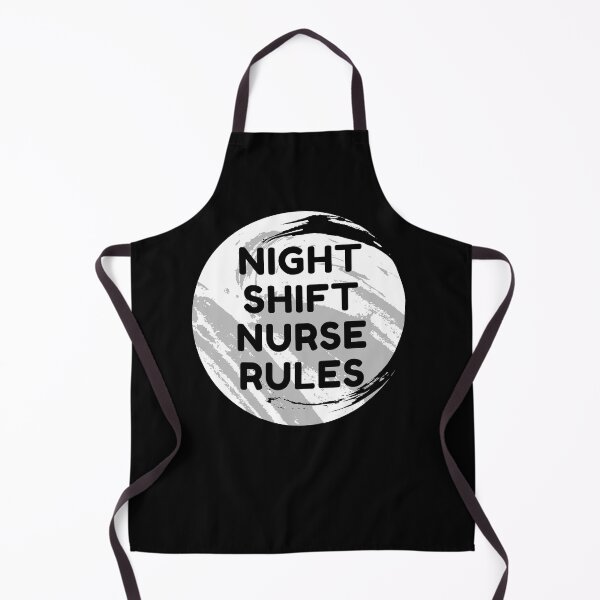 Item preview, Night Shift Nurse Rules designed and sold by ExploreTheStore.