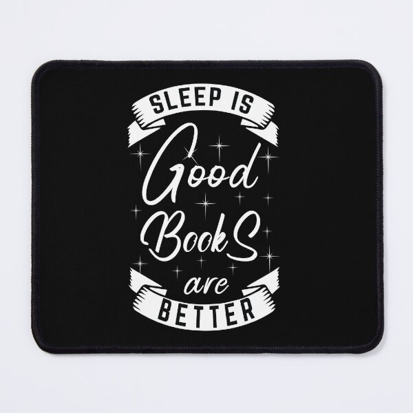 Item preview, Sleep is Good ... Books are Better! designed and sold by Cosmic Cutenesss.