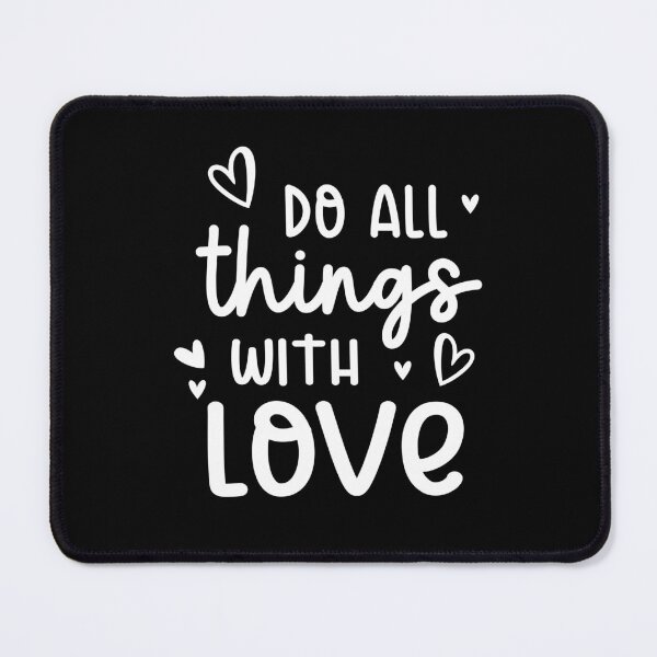 Item preview, Do All Things With Love designed and sold by ilustraliza.