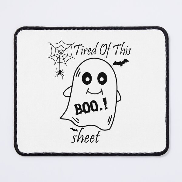 Item preview, Tired of This Boo Sheet tee designed and sold by RababE.