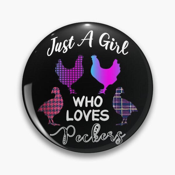 Item preview, Just A Girl Who Loves Peckers designed and sold by AmethystMurad.