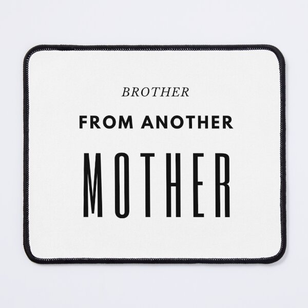 Item preview, Brother from another mother designed and sold by joeredbu.