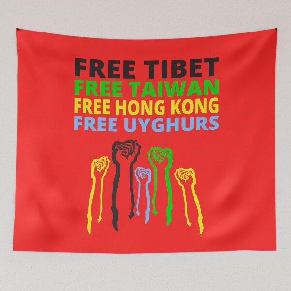 Item preview, FREE TIBET FREE TAIWAN FREE HONG KONG FREE UYGHURS PROTEST designed and sold by ProgressiveMob.