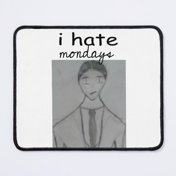 Item preview, I Hate Mondays designed and sold by zentheking.