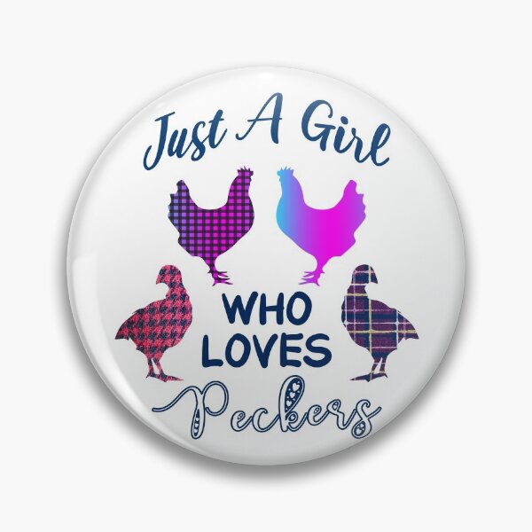 Item preview, Just A Girl Who Loves Peckers designed and sold by AmethystMurad.