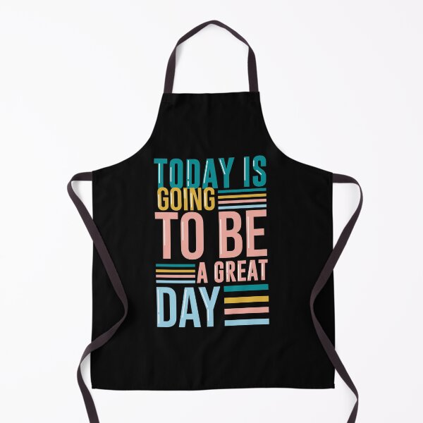 Item preview, Today Is Going To Be A Great Day designed and sold by Inez-kemmy.