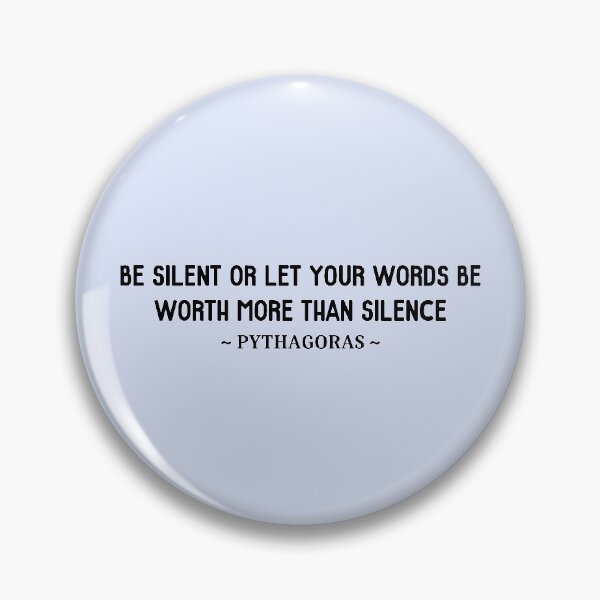 Item preview, Pythagoras Silence Quote designed and sold by grphilosopher.