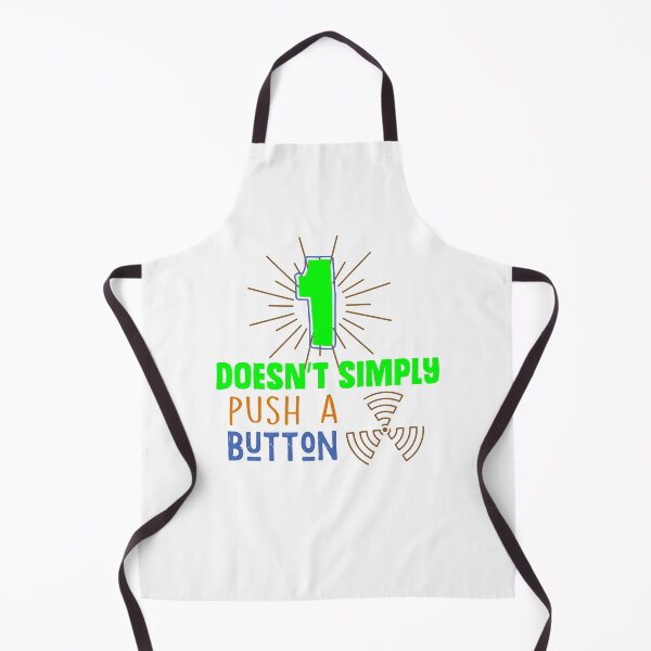 Item preview, One doesnt simply push a button CT MRI Design designed and sold by sebastian3210.