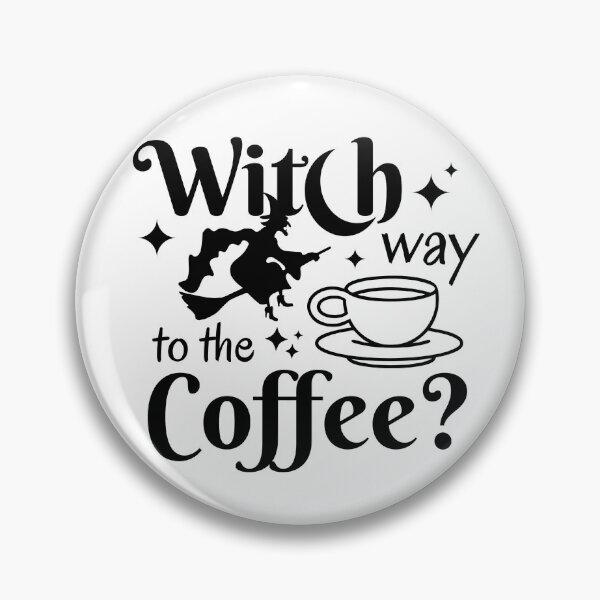 Item preview, Witch Way to the Coffee? | Halloween Witch Pun | Gift for Coffee Lovers designed and sold by MiaDelelai.