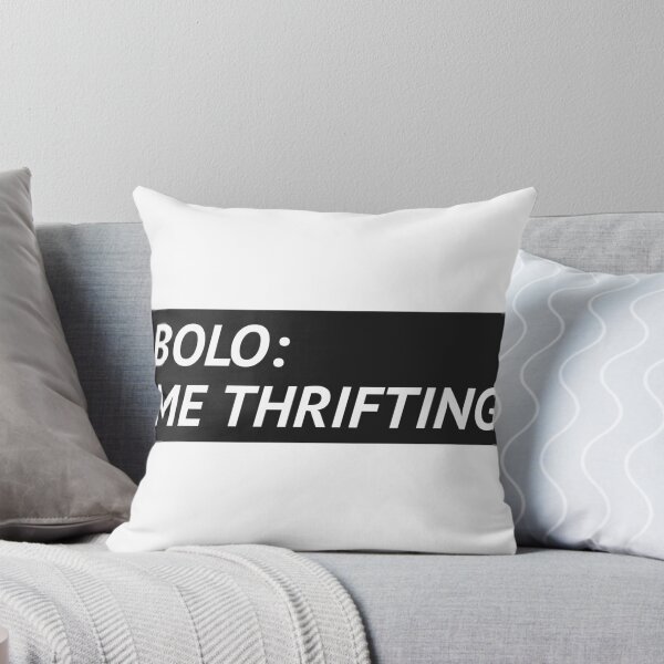Item preview, BOLO ME THRIFTING SHIRT designed and sold by BestCoolStuff.