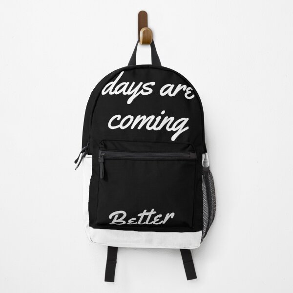 Item preview, Better days are coming T-shirt keep going designed and sold by ABDERRAHIM90.