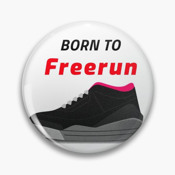 Item preview, Born to Freerun designed and sold by Designs2Excite.