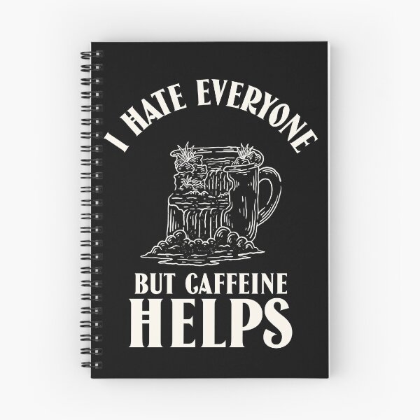 Item preview, I hate everyone but caffeine helps designed and sold by narilex.