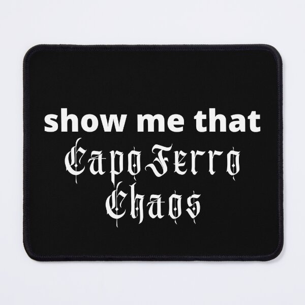 Item preview, Show me that Capo Ferro Chaos - HEMA SCA fencing  designed and sold by MemesOfHistory.
