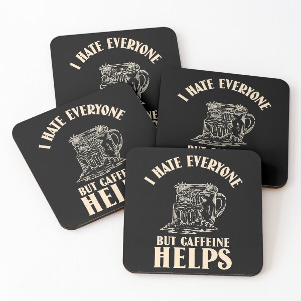 Item preview, I hate everyone but caffeine helps designed and sold by narilex.