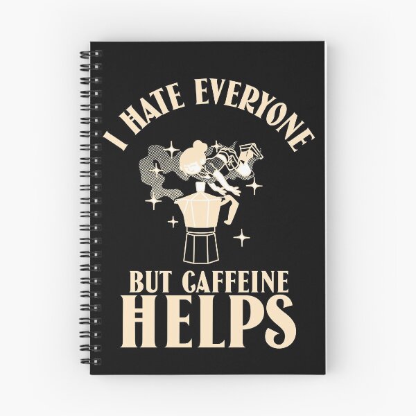 Item preview, I hate everyone but caffeine helps designed and sold by narilex.