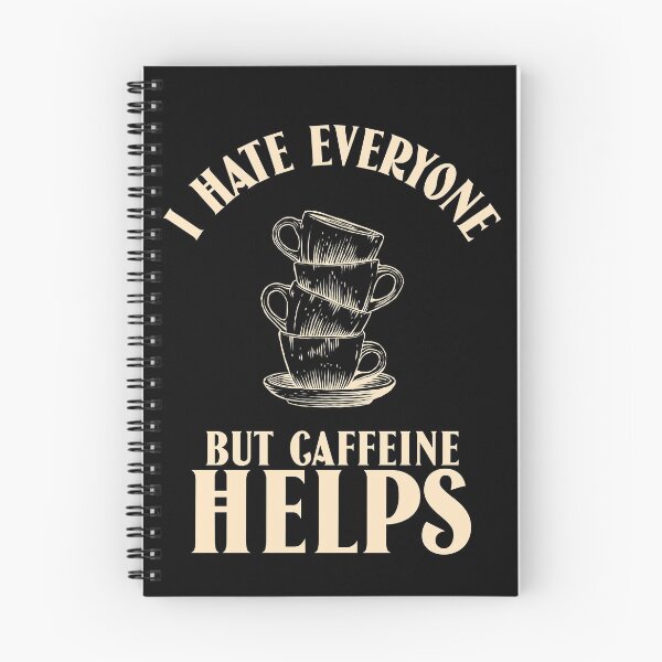 Item preview, I hate everyone but caffeine helps designed and sold by narilex.