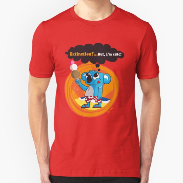 Extinction?...But, I'm cute! Slim Fit T-Shirt