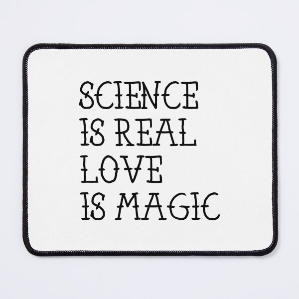Item preview, Science is Real Love is Magic designed and sold by thegreatusa.