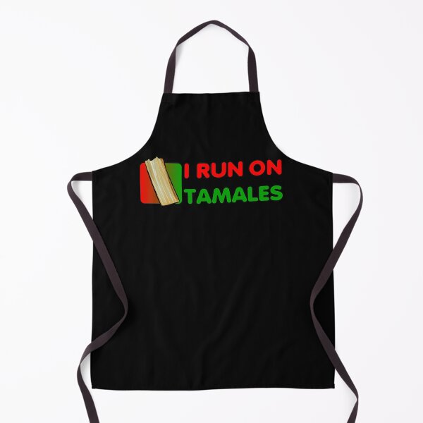Item preview, I Run On Tamales designed and sold by that5280lady.