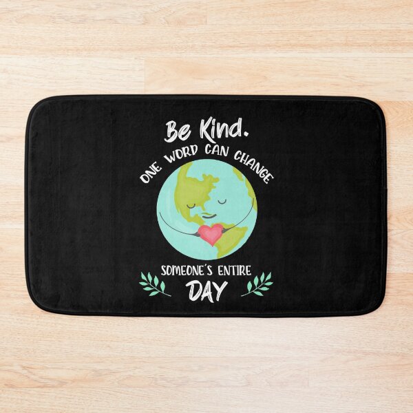 Item preview, Earth Be Kind One Word Can Change Entire Day Kindness designed and sold by Dressed For  Duty.