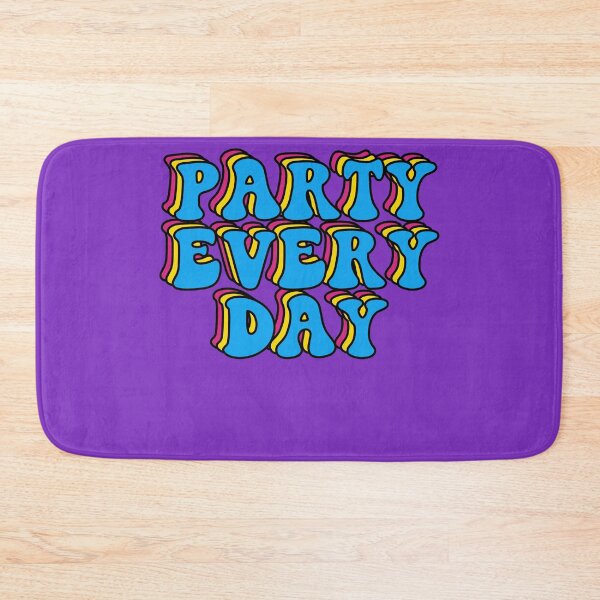 Item preview, Party every day designed and sold by yayor.