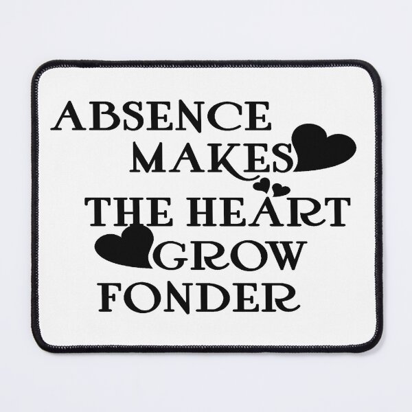 Item preview, Absence makes the heart grow fonder: Classic t-shirt designed and sold by ZinebShop ★★★★★.