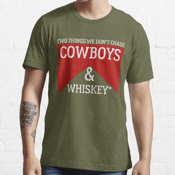 : Two Things We Don't Chase Cowboys And Tequila Rodeo Retro T- Shirt : Clothing, Shoes & Jewelry