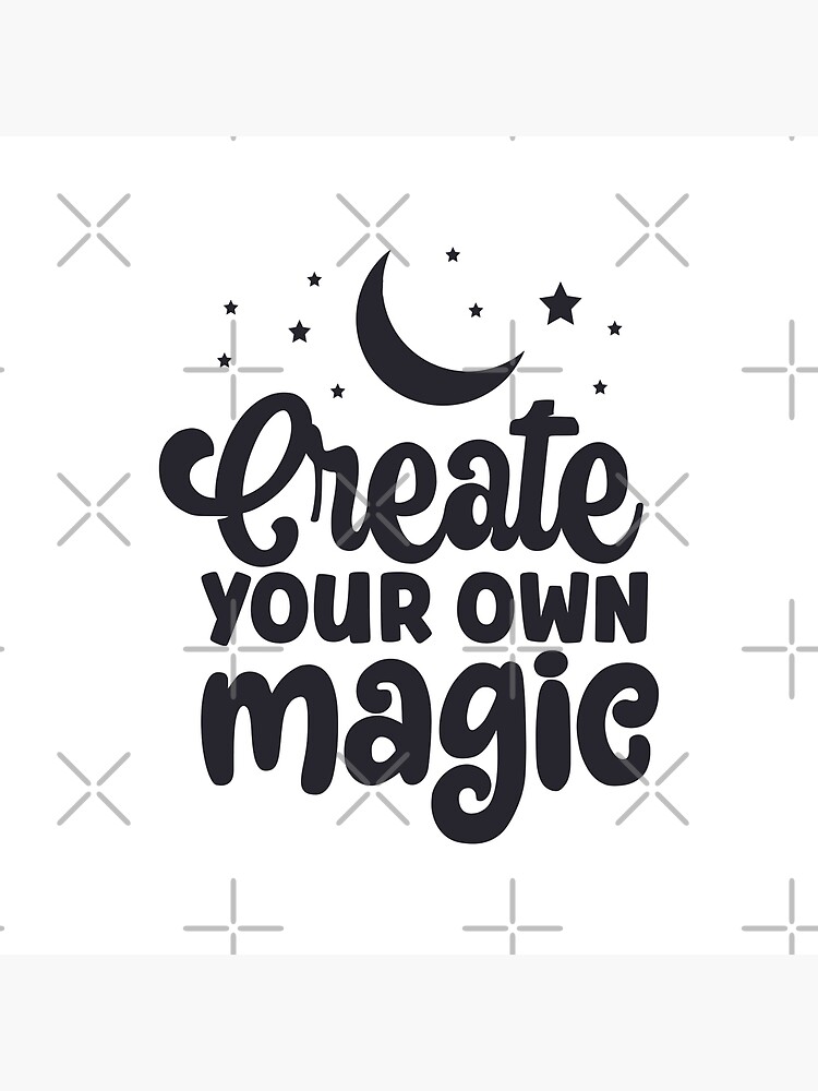 Create Your Own Magic Poster