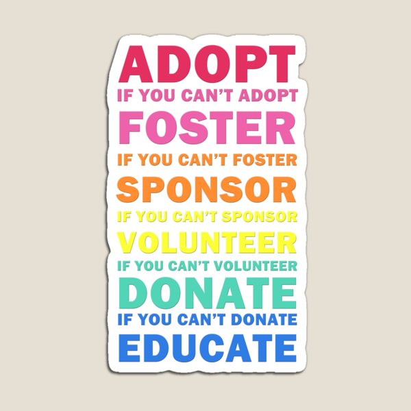 Adopt Foster Sponsor Magnet
