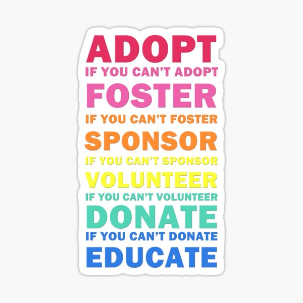 Adopt Foster Sponsor Sticker