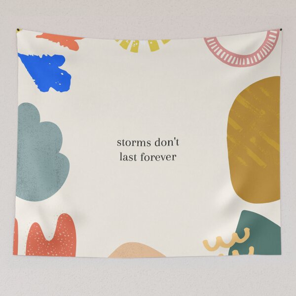 Item preview, storms don't last forever designed and sold by desenhosdaniela.