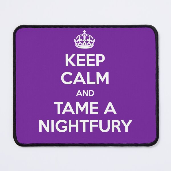 Item preview, KEEP CALM and TAME A NIGHTFURY designed and sold by candymoondesign.