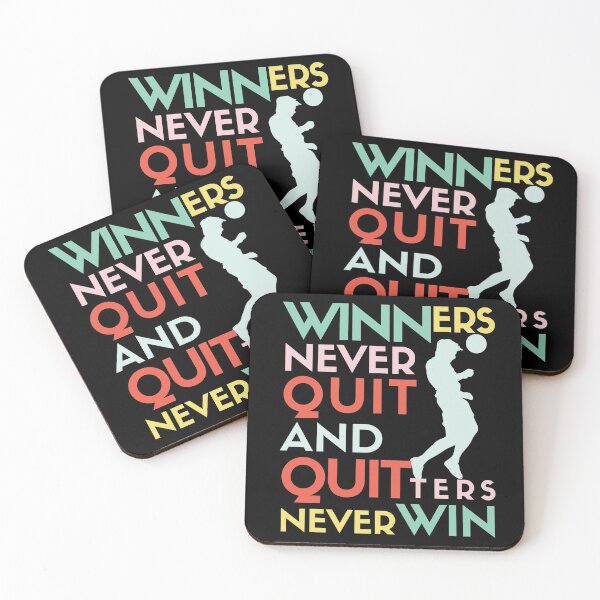 Item preview, Winners Never Quit And Quitters Never Win designed and sold by Stay Wild.