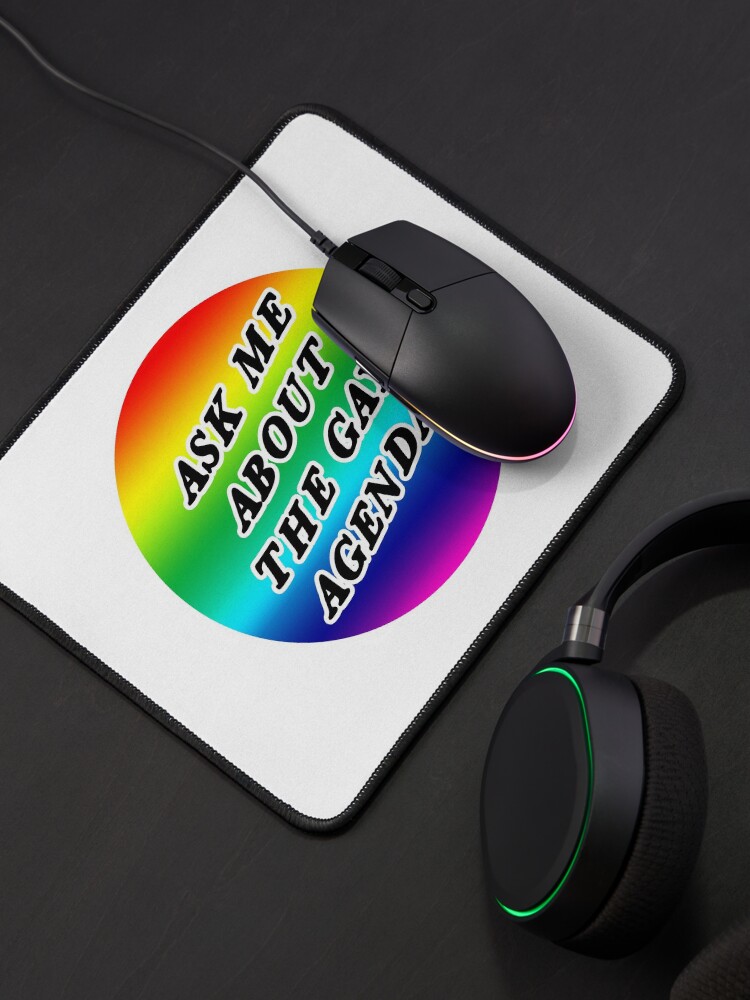 Alternate view of ask me about the gay agenda | lgbtqia+ queer rainbow Mouse Pad