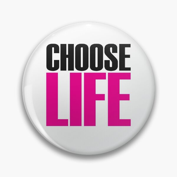 Item preview, CHOOSE LIFE! designed and sold by candymoondesign.