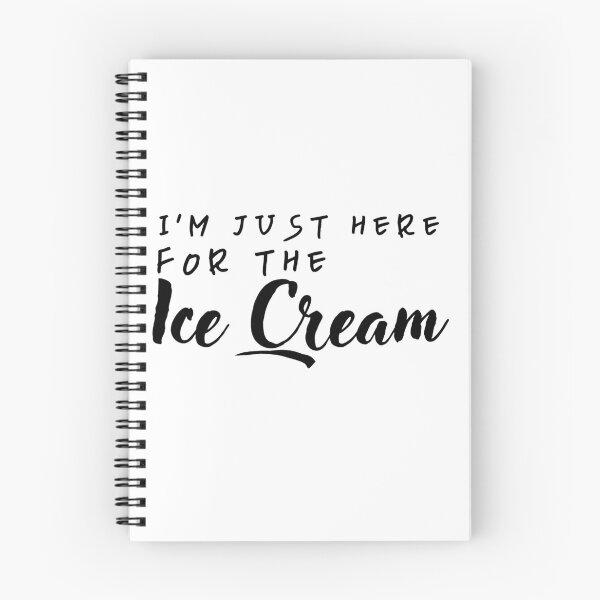 Item preview, I’m just here for the ice cream t shirt quotes funny graphic cute tshirt teen gifts girl fashion women tshirt cute gifts birthday t shirt designed and sold by Zakariya20.